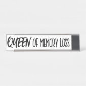 "Queen of Memory Loss" Bureau Naambordje (Voorkant)