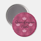 Queen of my Castle Magnet (Recto/Verso)