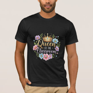 Queen of the Classroom Floral Crown Design T-shirt
