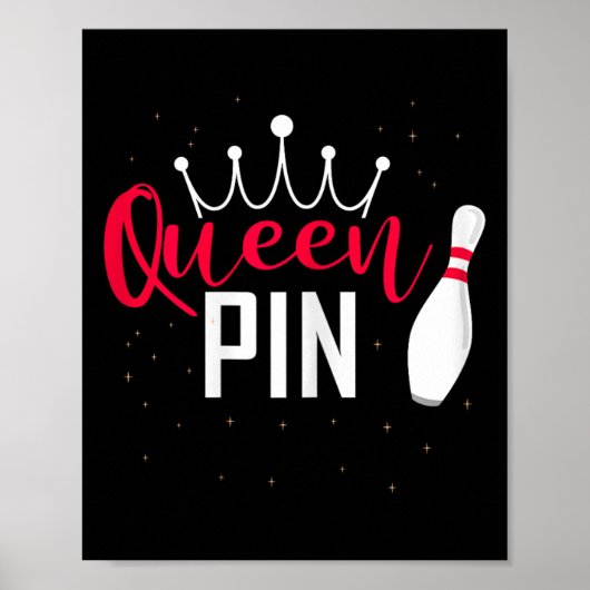 Queen Pin Shirt Bowler Bowling League For Bowling Poster (Voorkant)