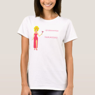 Queenie Martini T-shirt