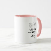 Queens Are Born in July Birthday Gift Mug for Her  (Devant droit)