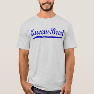 Queens Bred - New York City NY - Blue Lettering T-shirt