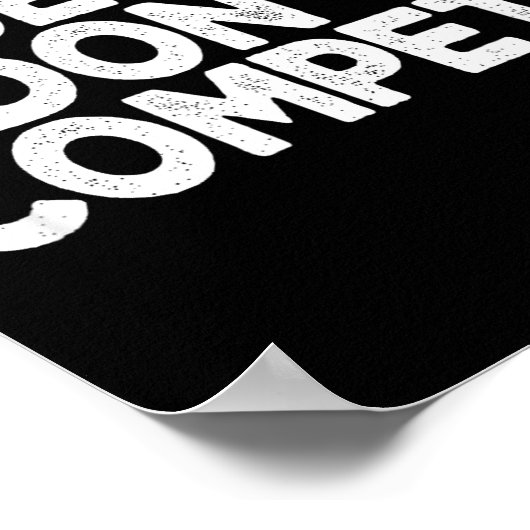 Queens Don't Compete  Poster (Hoek)