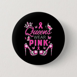 Queens Draag roze borstkankerwaarschuwing Ribbon S Ronde Button 5,7 Cm