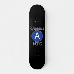 Queens NYC A Trein Skateboard