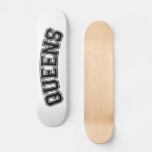 QUEENS, NYC SKATEBOARD (Voorkant)
