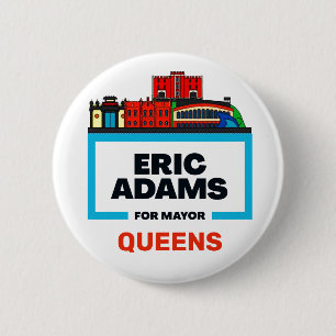 Queens wil Eric Adams voor de burgemeester van NYC Ronde Button 5,7 Cm