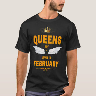 Queens wordt geboren in februari t-shirt