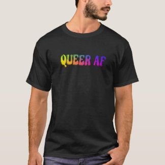 Queer AF Bubble T-shirt