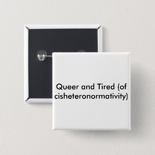 Queer- en Tired-knop Vierkante Button 5,1 Cm (Voorkant /achterkant)