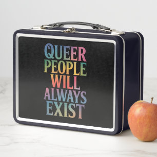 Queer mensen zullen altijd bestaan Ally LGBTQIA tr