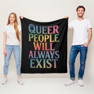 Queer Mensen Zullen Altijd Bestaan Steun LGBTQIA P Fleece Deken