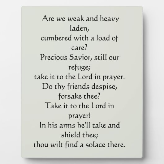 Quel ami nous avons en Jésus Plaque (Devant)