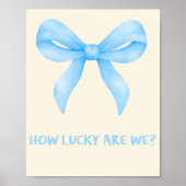 Quel Chance Nous Avons Citation Tendance Art Mural (Devant)