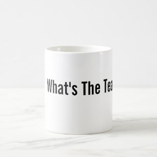 Quel est le thé ? Tasse