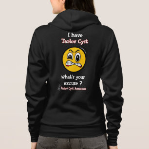 Quelle est votre excuse...Tarlov Cyst Sweat - shir