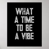 Quelle heure d'être une affiche de citations motiv (Devant)