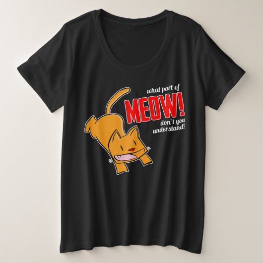 Quelle partie de miaou ne comprends-tu pas? (Design devant)