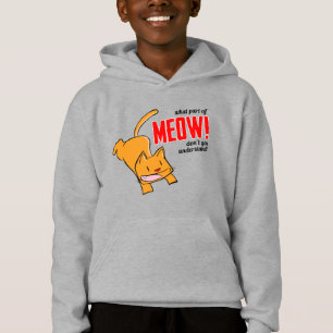 Quelle partie de miaou ne comprends-tu pas?