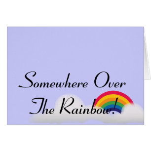Quelque part au-dessus de l'arc-en-ciel ! -
