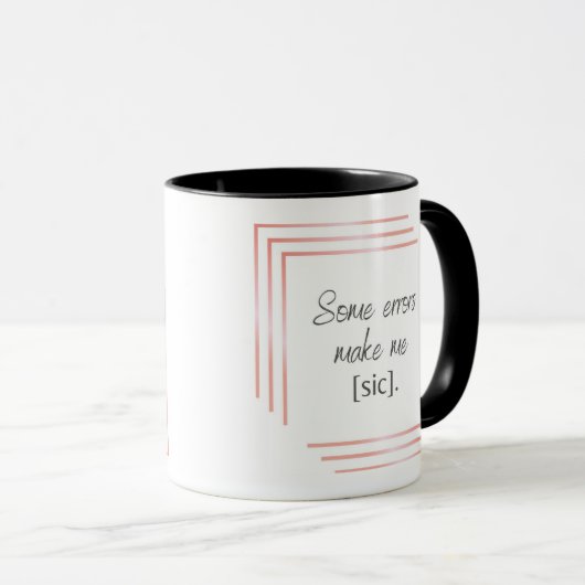 Quelques erreurs Chic Mug (Devant droit)