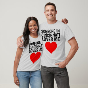 QUELQU'UN À CINCINNATI M'AIME LES T-shirts