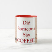 Quelqu'Un A-T-Il Dit Du Café ? Meerkat Coffee Mug (Centre)