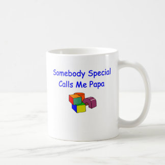 Quelqu'un appels spéciaux je tasse de papa