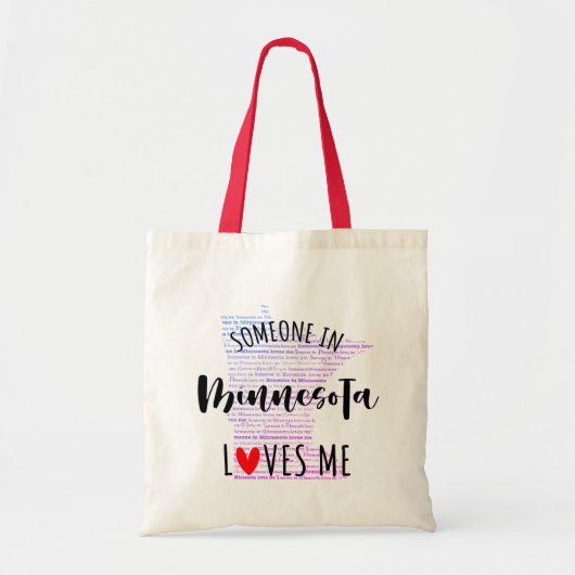 Quelqu'Un Au Minnesota M'Aime Sac fourre-tout (Devant)