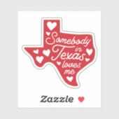 Quelqu'un au Texas m'aime Sticker (Feuille)