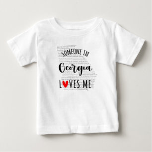 Quelqu'Un En Géorgie M'Aime Carte Baby T-shirt
