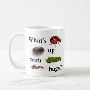 Qu'est avec des insectes ? tasse