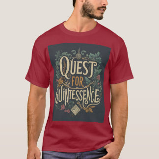 "Quest for Quintessence" T-shirt