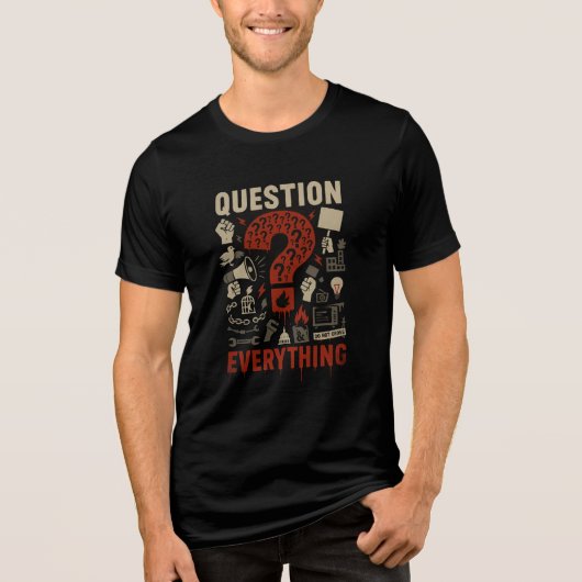 Question Everything PUNK MANIFESTOS Tri-Blend Shirt (Voorkant)