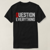 Question Tout Classique TShirt (Design devant)