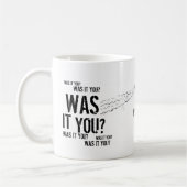 "Qui a parlé ?" Tasse (Gauche)