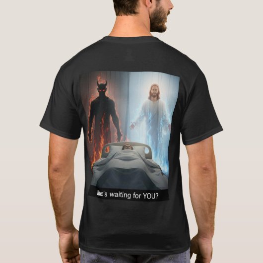 Qui attend VOUS ? T-Shirt (Dos)