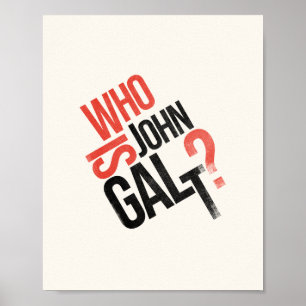 Qui Est John Galt ? Poster d'Ayn Rand