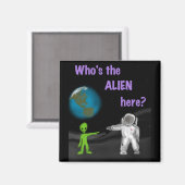 Qui est l'Alien ? aimant (Recto/Verso)