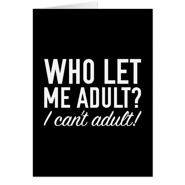 Qui m'a laissé adulte ? (Devant)