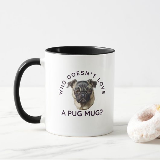 Qui n'aime pas une Carlin Mug ? (Avec donut)