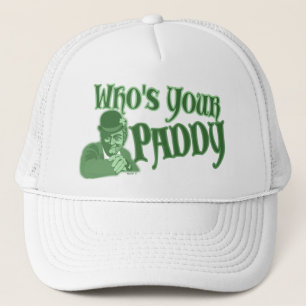 Qui sont vos Casquettes de Paddy ?