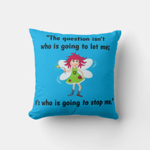 "Qui va m'arrêter ?" Coussin décoratif