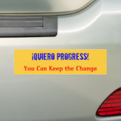 Quiero Progress!  U kunt de wijzigingsbumper behou Bumpersticker (Op auto)