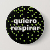 Quiero respirar-Button Ronde Button 7,6 Cm (Voorkant)