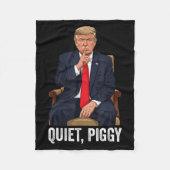 Quiet Ggy Donald Trump Sarcastic Litical Statement Fleece Deken (Voorkant)