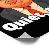 Quiet Ggy Snarky Litical G Joke Design Poster (Hoek)