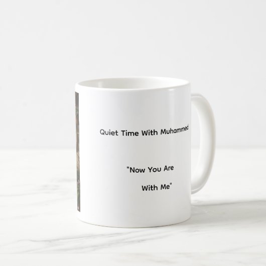 Quiet Time With Muhammed Mug (Devant droit)