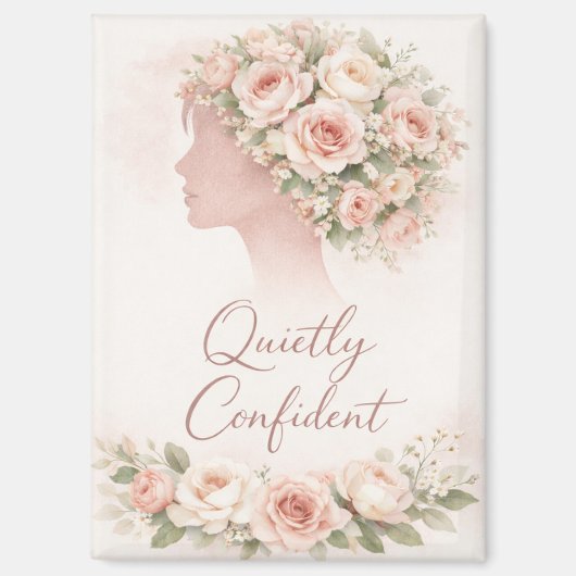 Quietly Confident Floral Affirmation Magnet  Magneet (Voorkant)